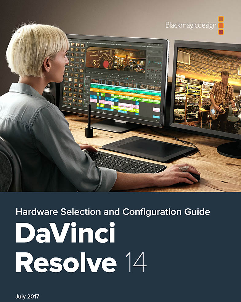 DaVinci Resolve 14 Hardware Selection and Configuration Guide PDF
