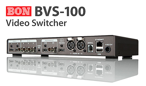BON BVS-100 HD Video Switcher